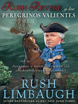 cover image of Rush Revere y los peregrinos valientes